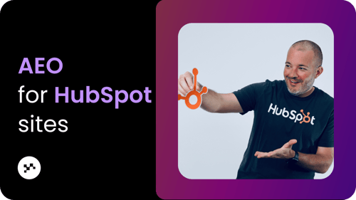 AEO for HubSpot sites: optimizing for AI search on HubSpot CMS