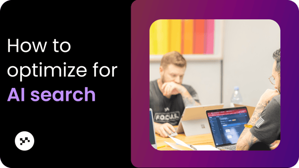 How to optimize for AI search: a beginner's roadmap