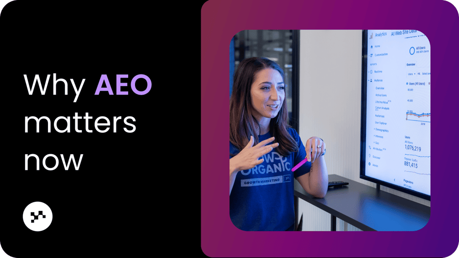 Why AEO matters now: how AI search is changing brand awareness