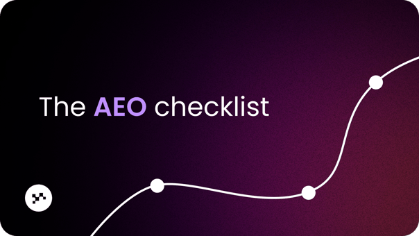 The AEO checklist: website structure, H1s, and FAQs AI can read