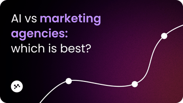 AI vs Marketing Agencies: Which is Best For Your Business?