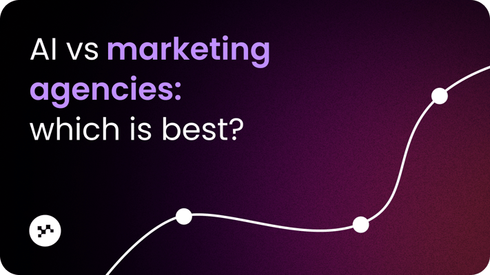 AI vs Marketing Agencies: Which is Best For Your Business?
