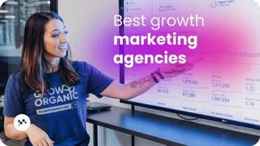 The Best Growth Marketing Agencies for 2025: 35 Picks