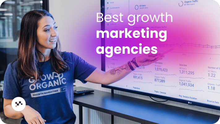 The Best Growth Marketing Agencies for 2025: 35 Picks