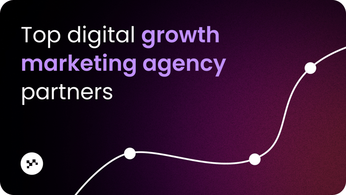 29 Top Digital Growth Marketing Agency Partners (+ How To Choose)