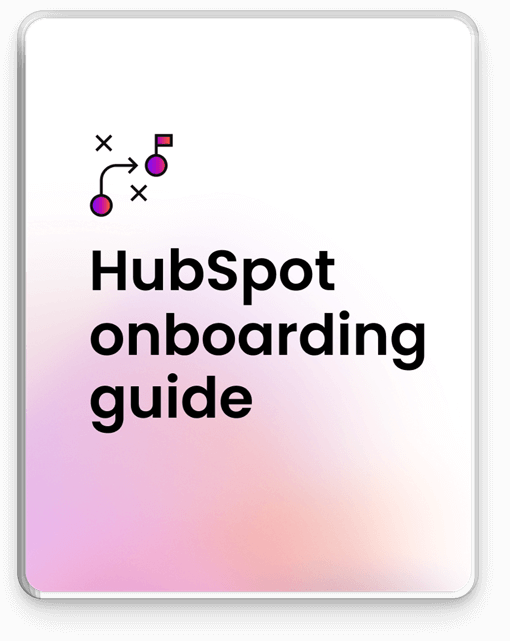 HubSpot onboarding guide
